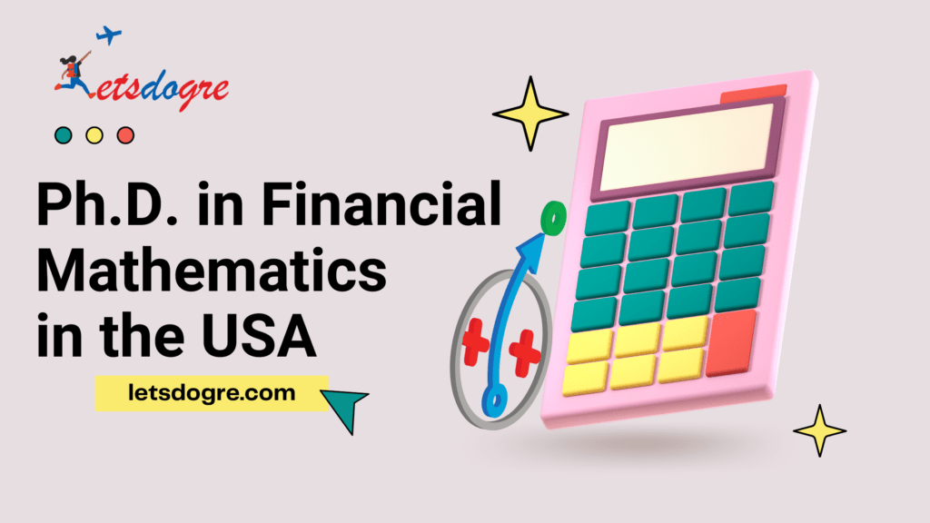PhD in Financial Mathematics in the USA